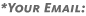 Your email address