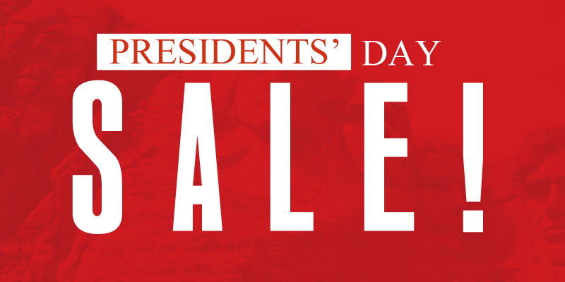 Presidents' Day Sale