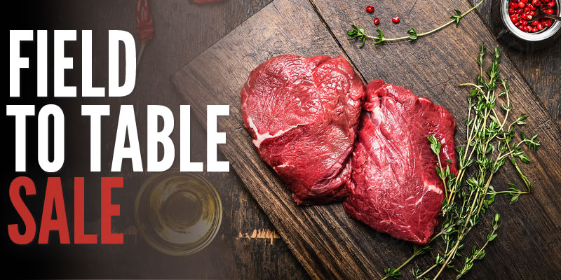 Special: Field to Table Sale 2019