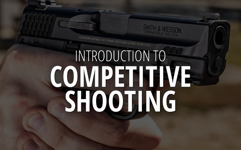Introduction to Competitive Shooting