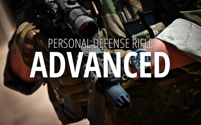 Personal Defense Rifle: Advanced