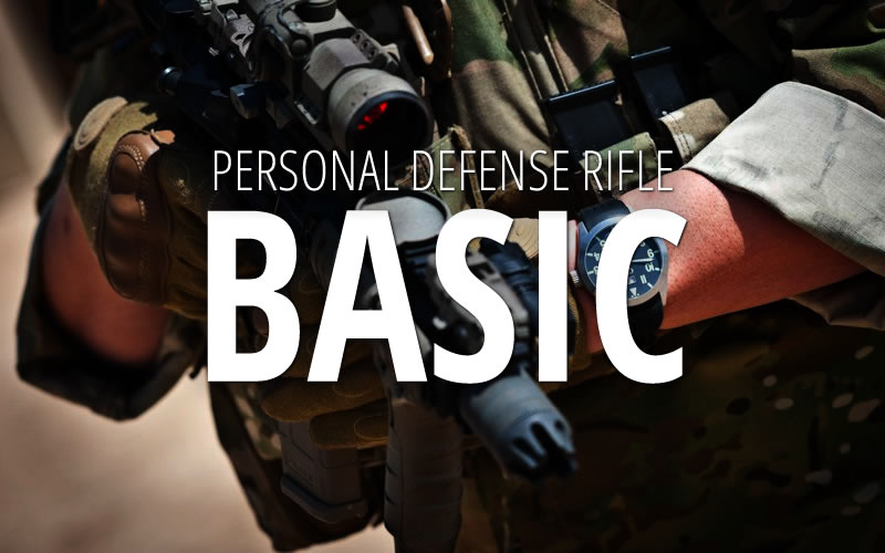Personal Defense Rifle: Basic